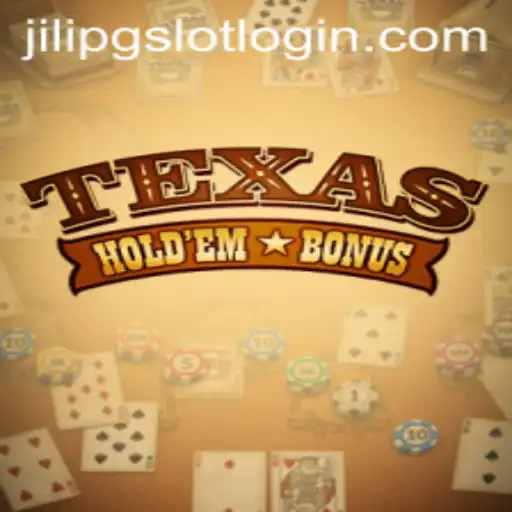 Exploring Texas Holdem Bonus and JiLiPG.COM: A New Era in Online Gaming